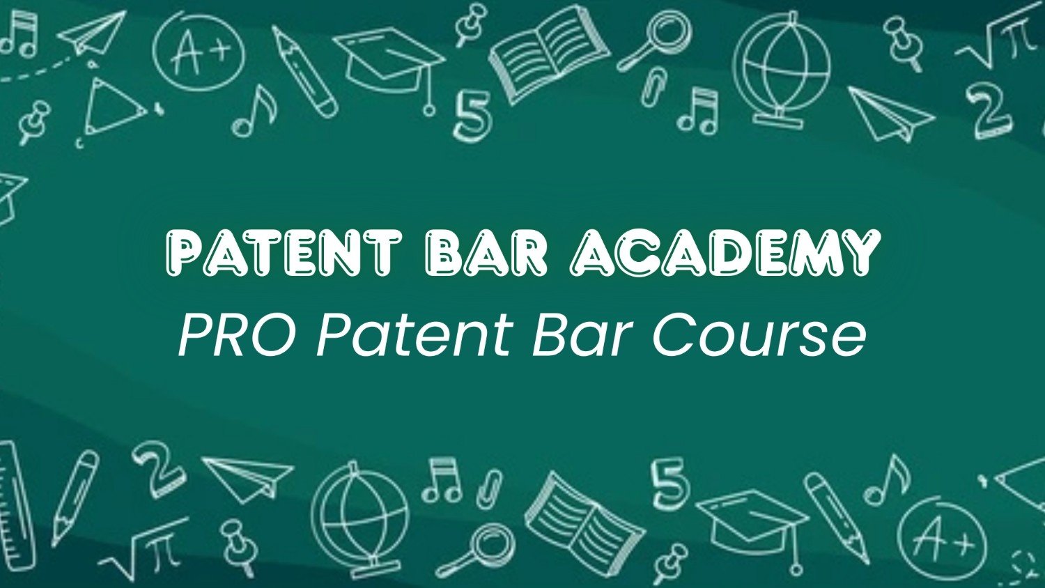 ☆ 01.PRO Patent Bar Course